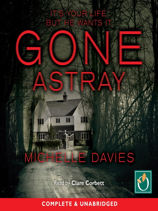 Title details for Gone Astray by Michelle Davies - Available